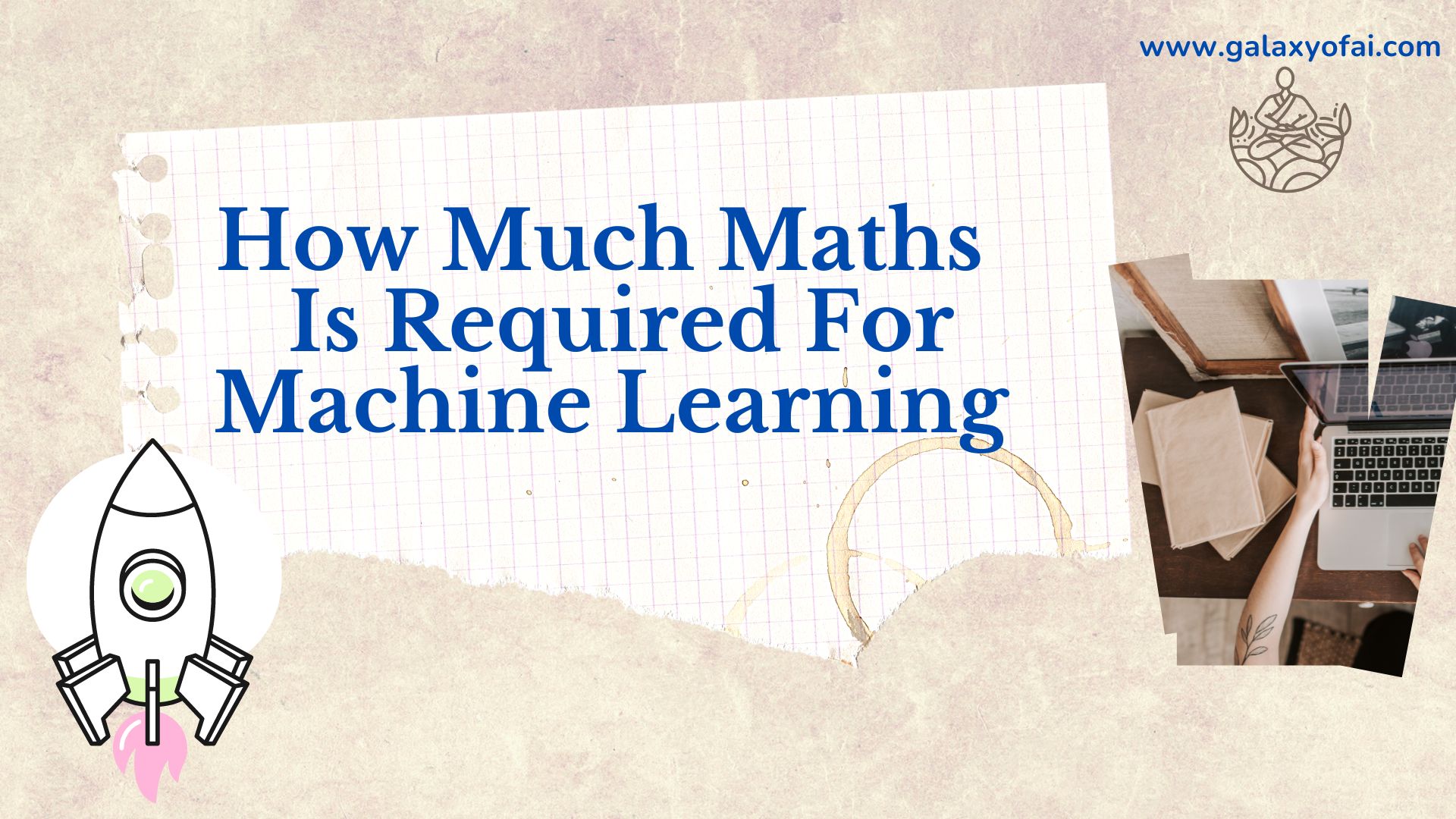 How Much Maths Is Required For Machine Learning