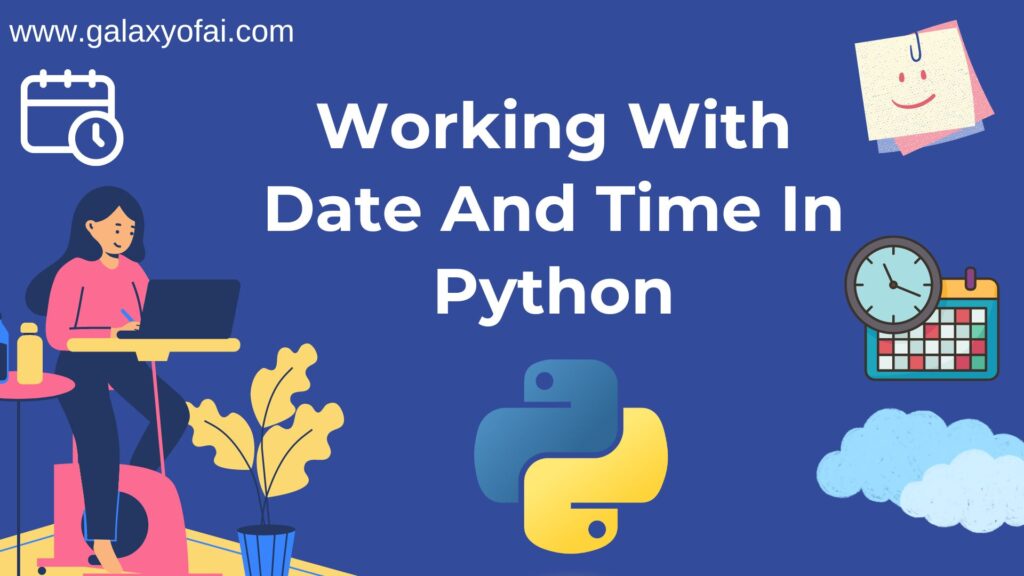 working-with-date-and-time-in-python