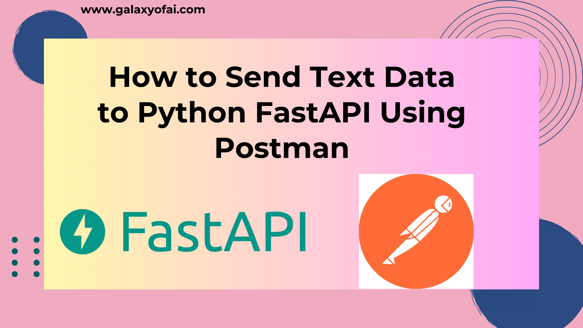 How-to-Send-Text-Data-to-Python-FastAPI-Using-Postman