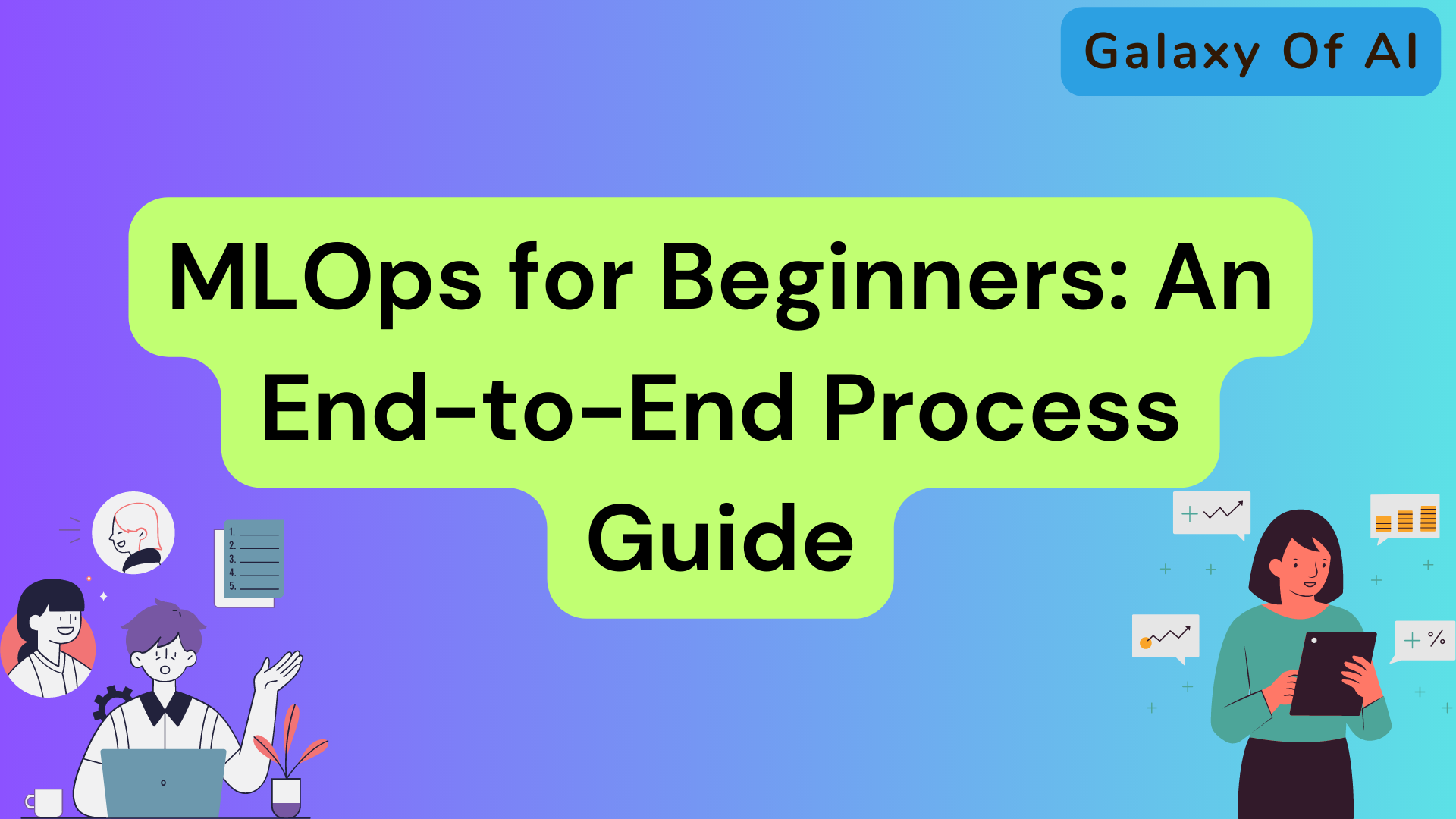 MLOps for Beginners: An End-to-End Process Guide