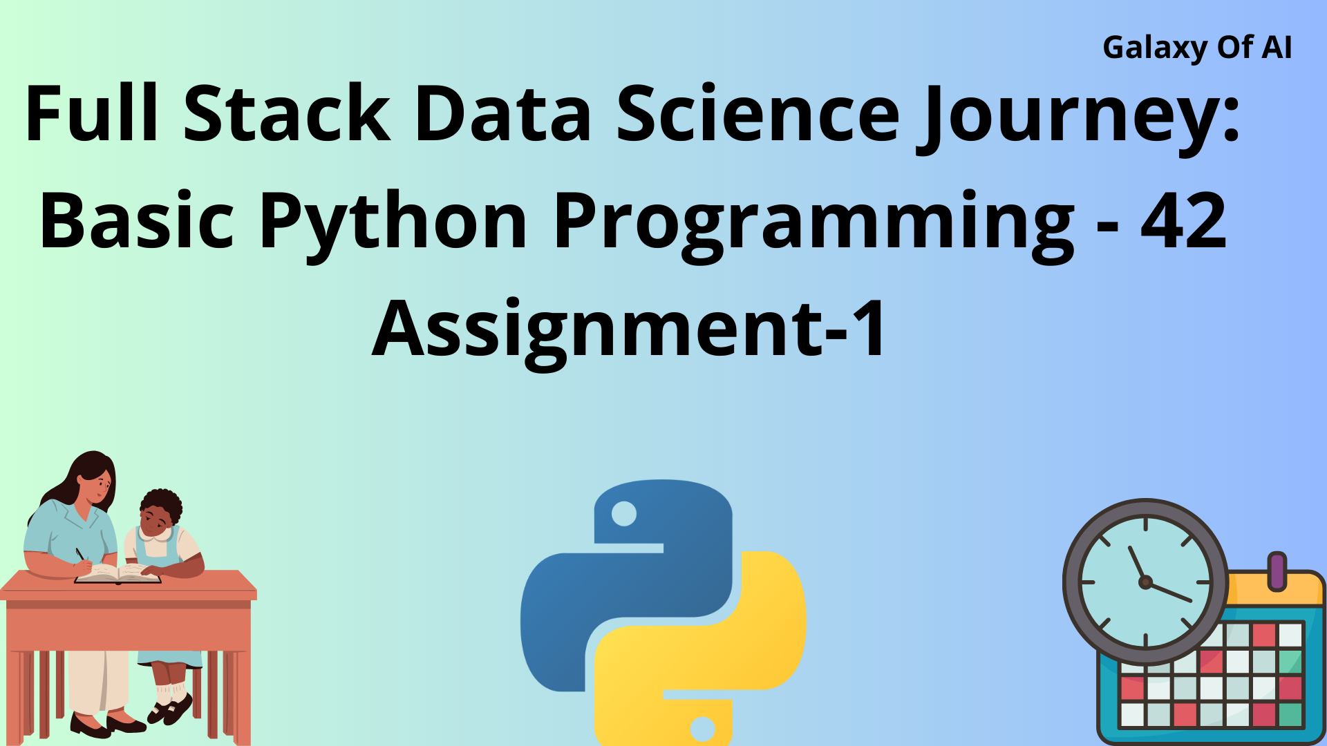 Full Stack Data Science Journey: Basic Python Programming - 42 Assignment-1