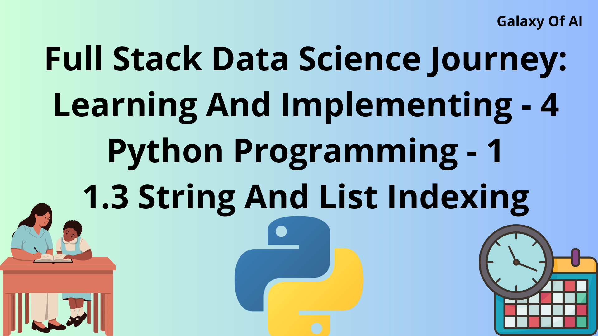 Full Stack Data Science Journey: String And List Indexing – 4