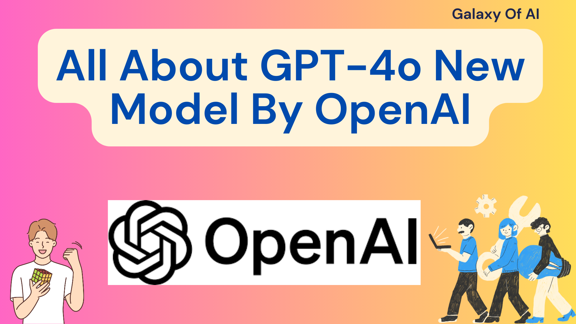 All About GPT-4o New Model By OpenAI